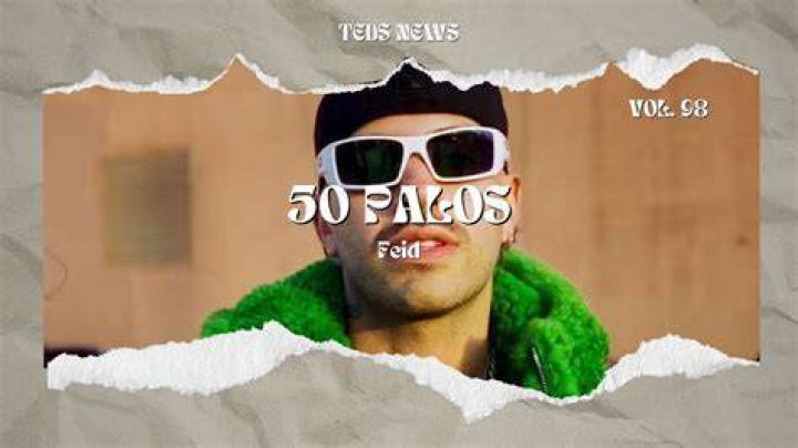 Exploring the Depth of "50 Palos Feid Lyrics": A Closer Look at the Iconic Song