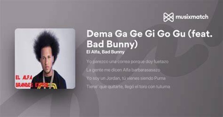Unveiling the Meaning Behind Bad Bunny's "Dema Ga Ge Gi Go Gu Lyrics"